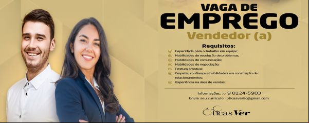 Óticas Ver Abre Vaga de Emprego para Vendedor(a) em Licínio de Almeida